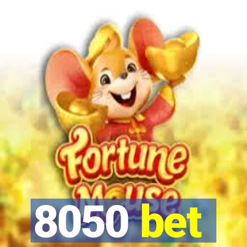 8050 bet